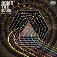 Bomb_The_Bass back to light