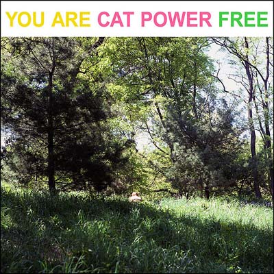 Cat_Power_-_You_Are_Free
