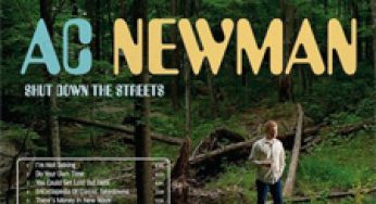 AC Newman / Shut Down the Streets