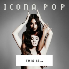 130723-icona-pop-this-is-cover-art