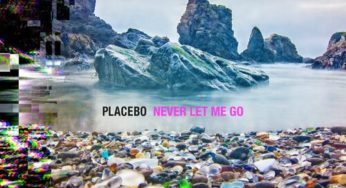 Placebo / Never Let Me Go